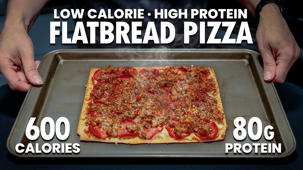 This Flatbread Pizza Has 80g Protein & 600 Calories! PERFECT for WEIGHT LOSS!