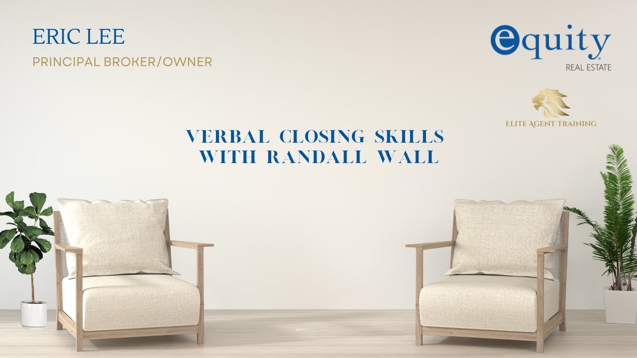 Verbal Closing Skills with Randall Wall