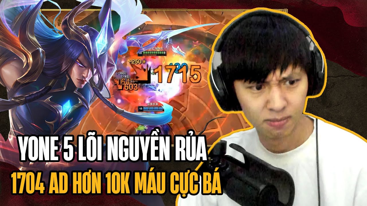 (Vietsub) Yone 1704 AD Hơn 10k Máu Trong Tay Xiaochaomeng Với Combo 5 Lõi Nguyền Rủa Cực Kỳ Bá Đạo