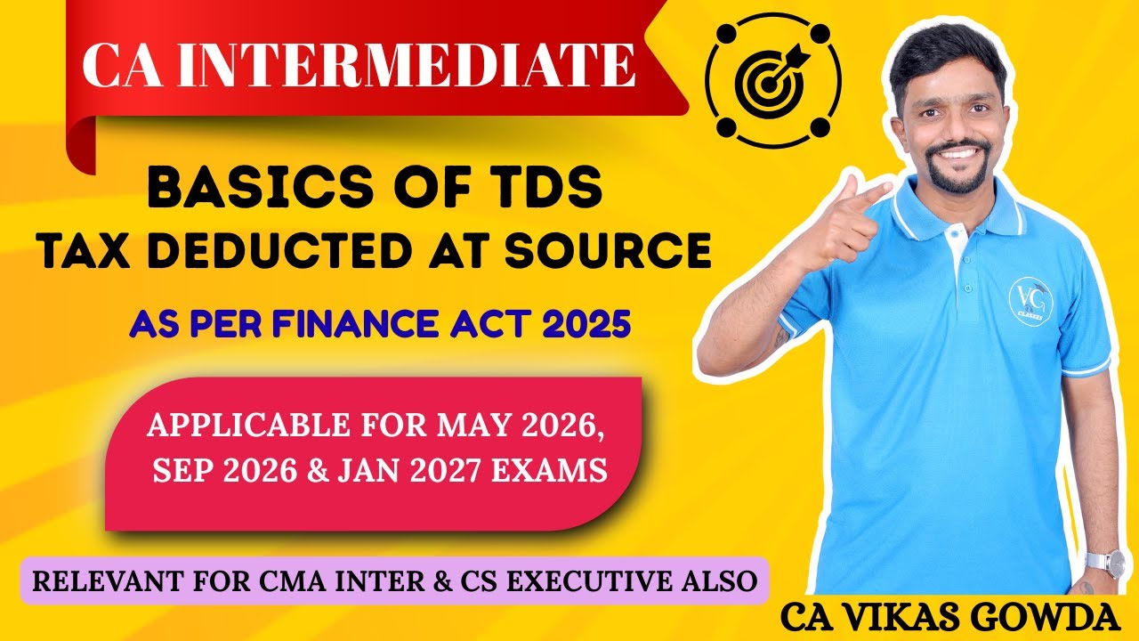 Concept of TDS | Tax Deducted at Source | Learn Income Tax like never before | Direct Tax | CA Vikas