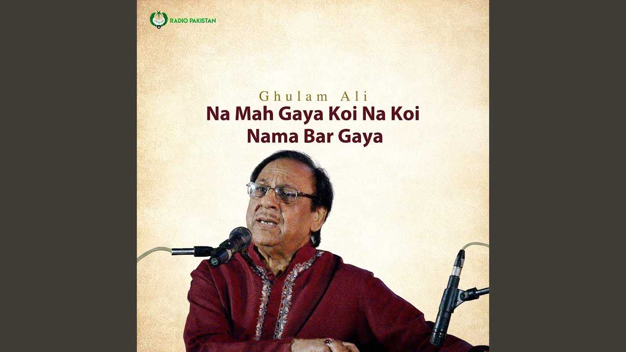 Na Mah Gaya Koi Na Koi Nama Bar Gaya