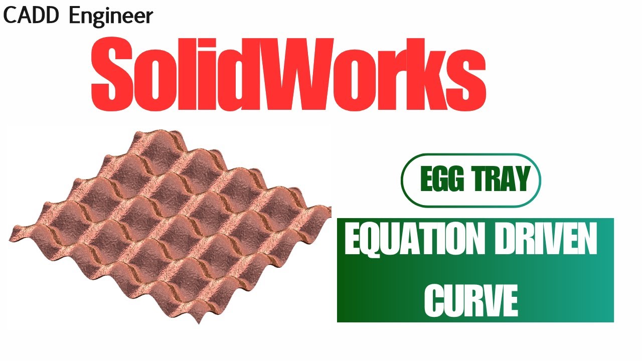 Проектирование лотков для яиц в SolidWorks | Учебное пособие по моделированию поверхностей и утол...