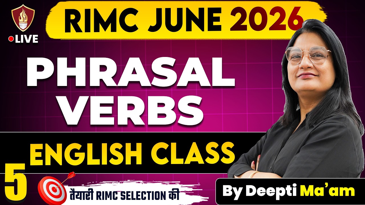 Phrasal Verbs | RIMC English Grammar Preparation RIMC June 2026 | Deepti Ma'am | Rimc Coaching