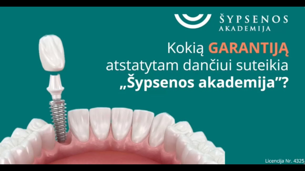 5 METŲ GARANTIJA ATSTATYTAM DANČIUI