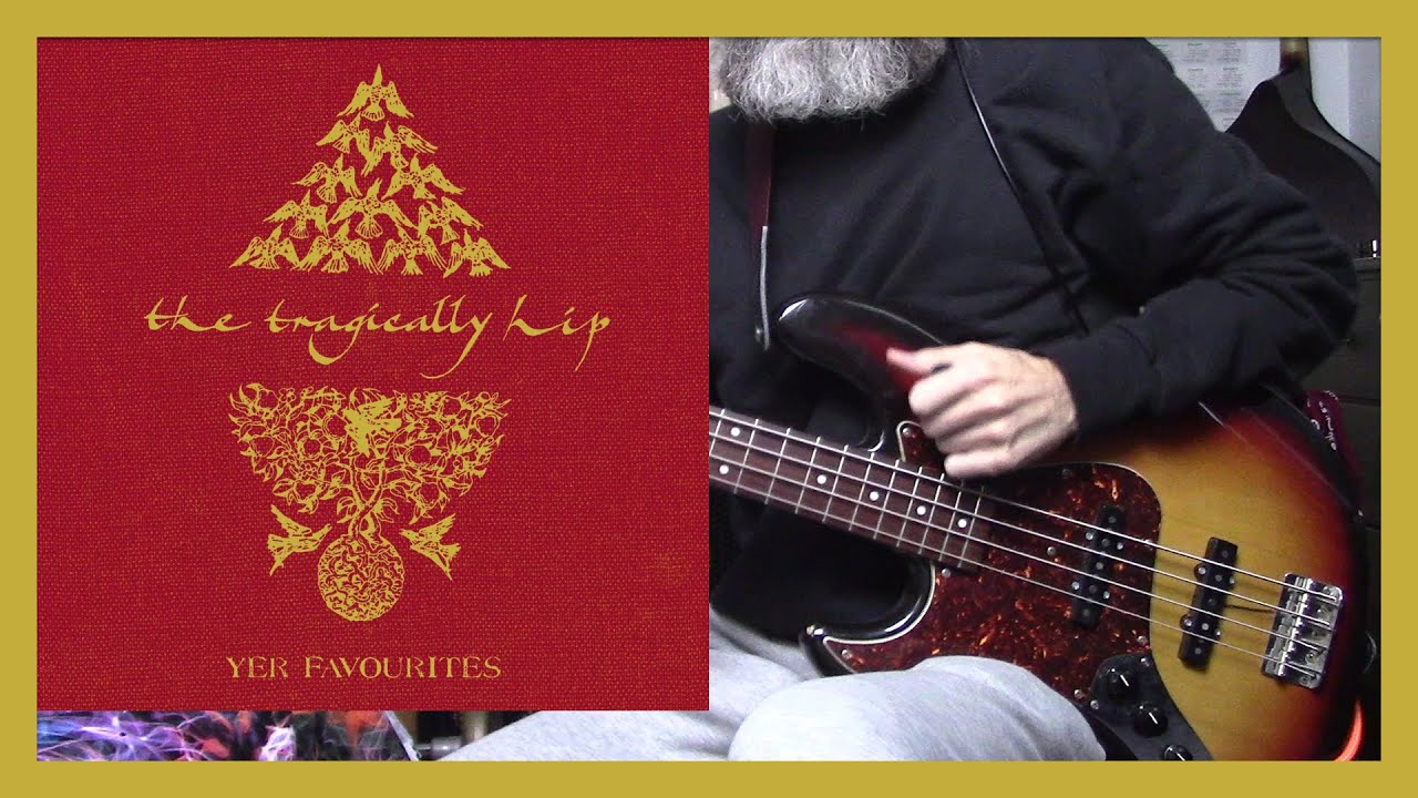 The Tragically Hip - Twist My Arm (bass cover)
