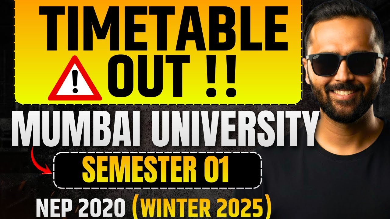 Mumbai University Timetable OUT ⚠️ | Semester 01 | NEP 2020 (Winter 2025) | Pradeep Giri Sir