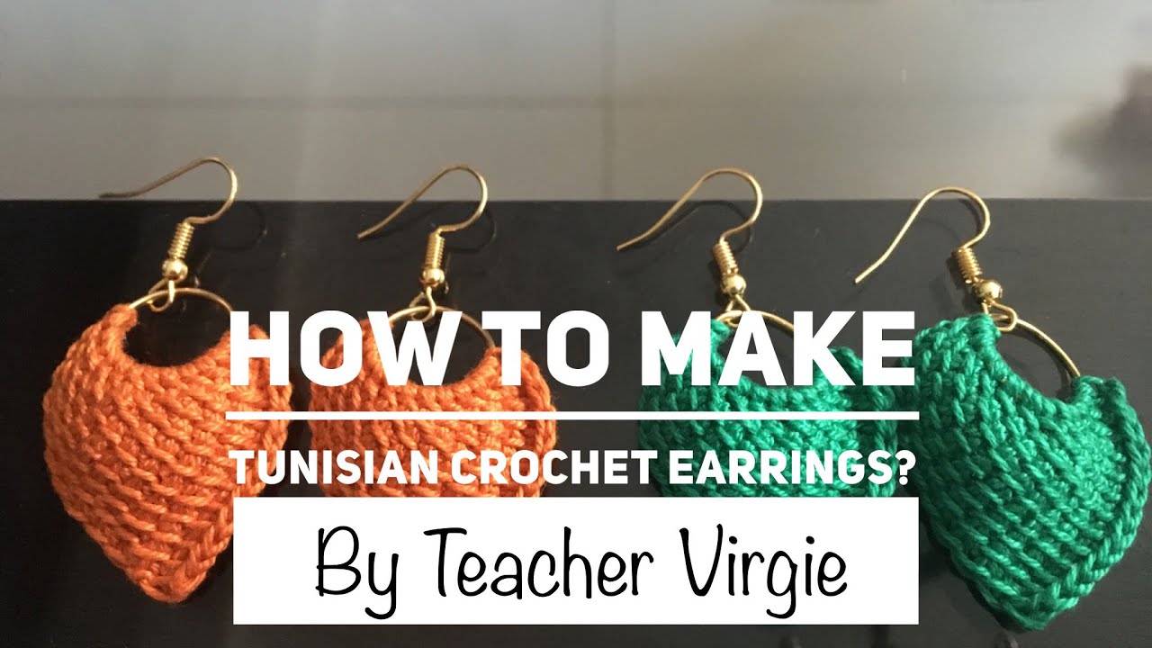 Tutorial Time!How to make Tunisian Crochet Earrings?|TeacherVirgieVlog