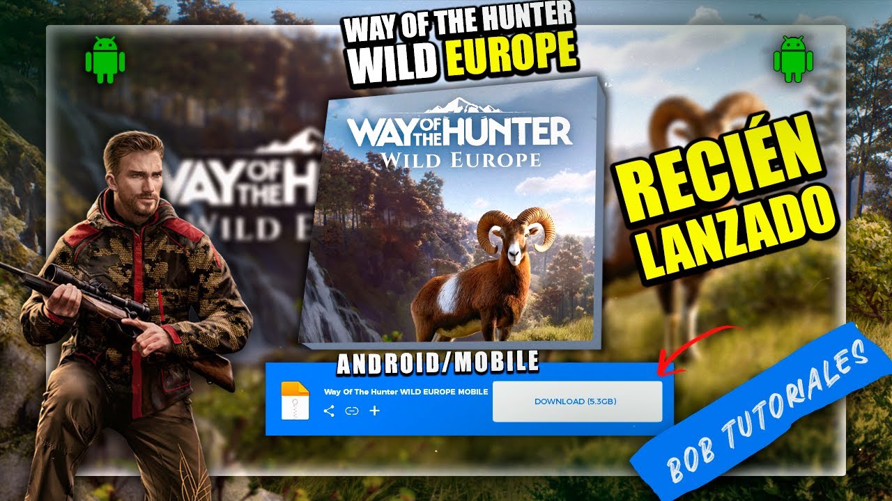 WAY OF THE HUNTER WILD EUROPE MOBILE 2026 ACABA DE SALIR PARA CELULARES ANDROID Y ES BUENO! [REVIEW]