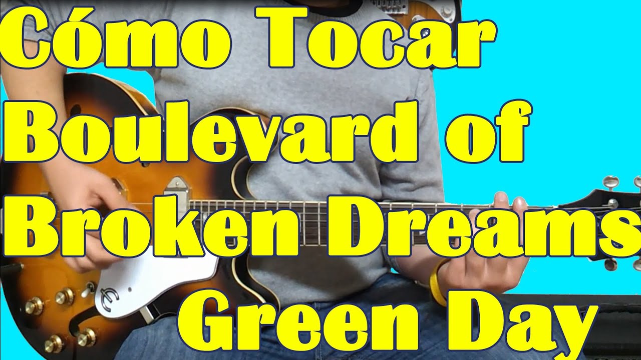 Como Tocar Boulevard of Broken Dreams de Green Day en Guitarra - Tutorial HD - FermiGuitarra