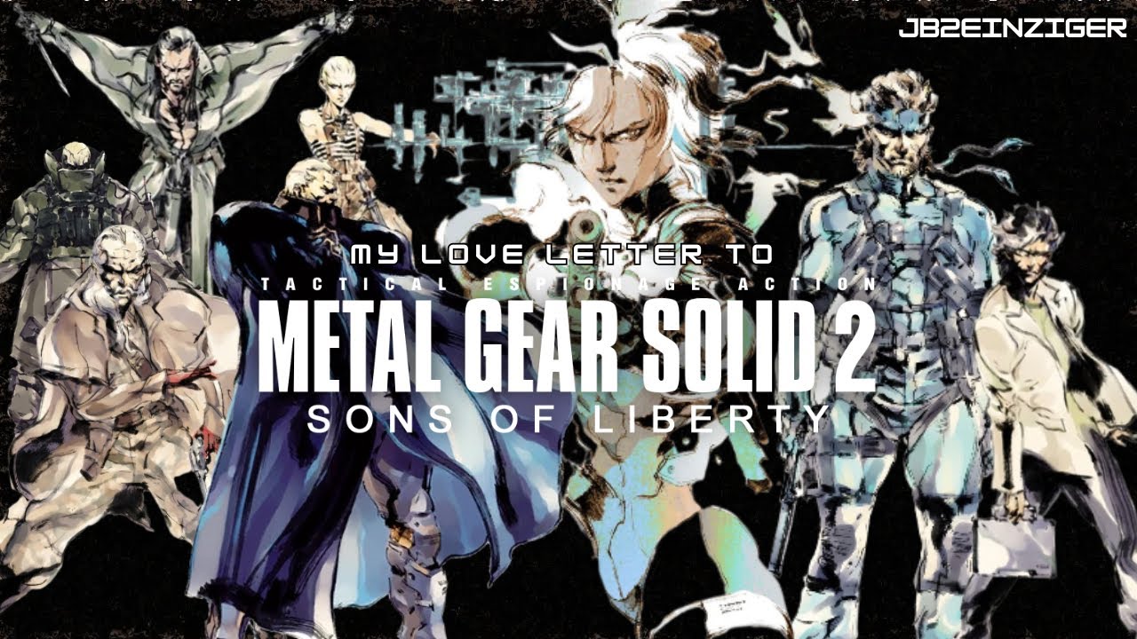 My Love Letter To Metal Gear Solid 2: A Retrospective Analysis