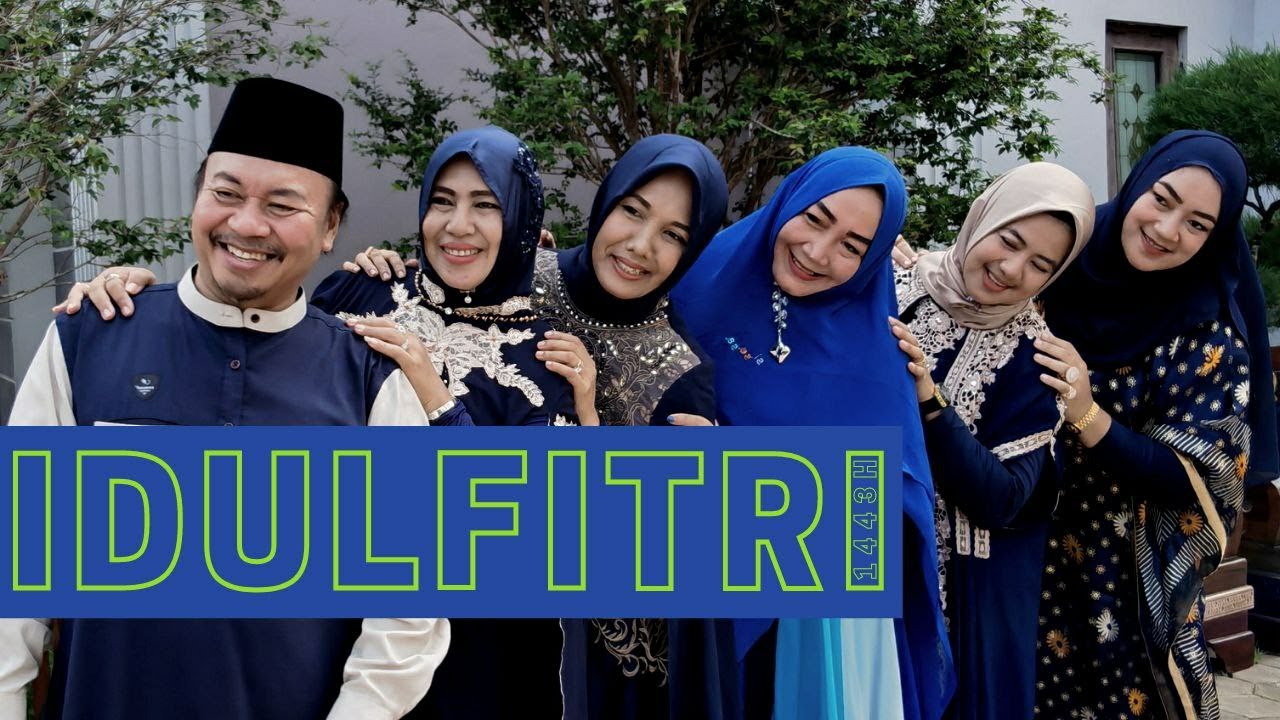 Selamat Hari Raya Idul Fitri 1443H