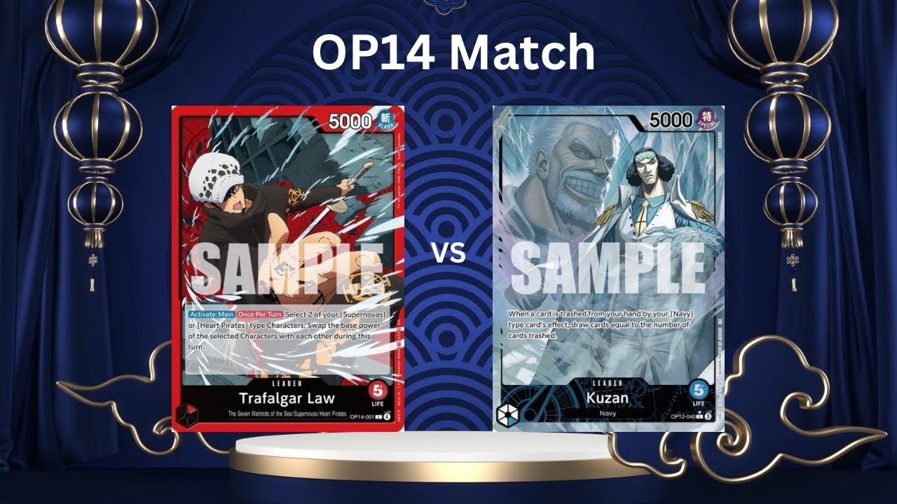 OP14 Match R Law vs U Kuzan matches 1&2