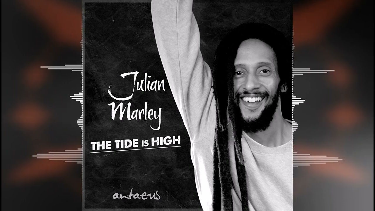 Julian Marley - The Tide is High [Monom Records] Release 2022