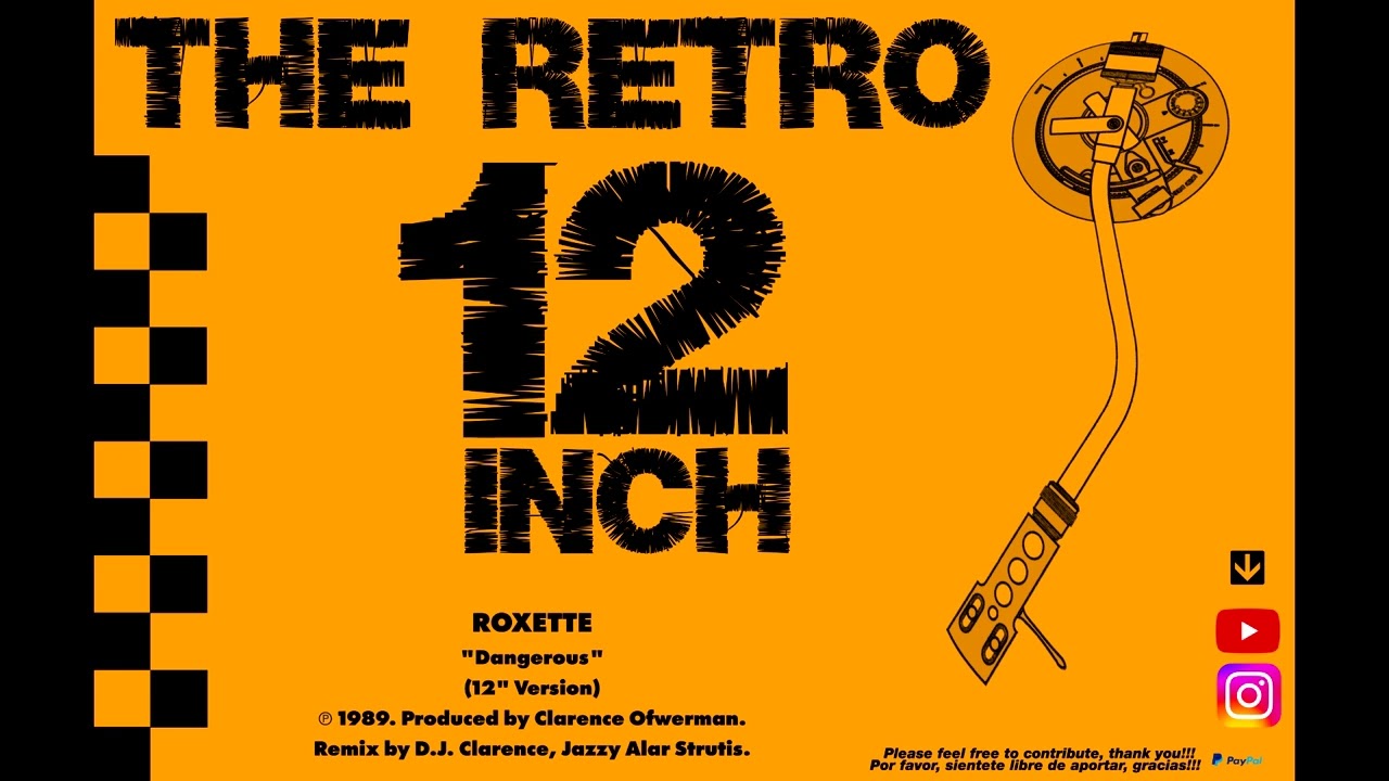 Roxette - Dangerous (12'' Version)