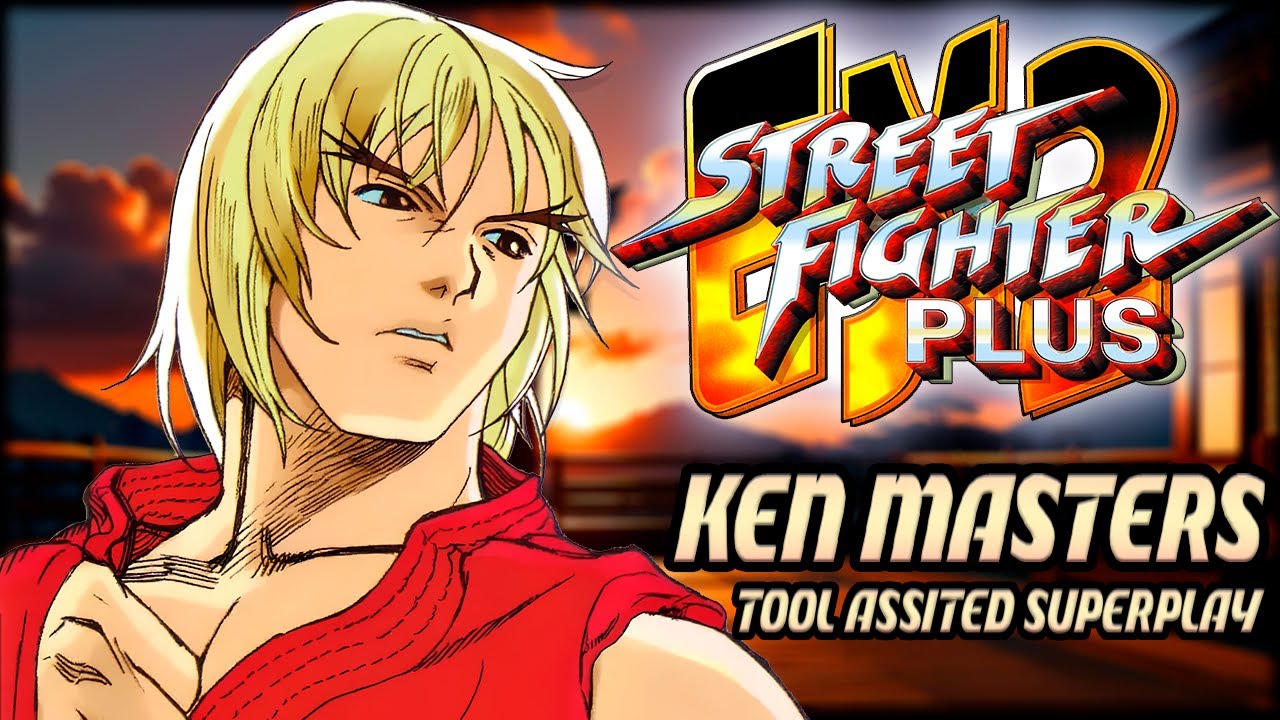 【TAS】STREET FIGHTER EX2 PLUS (PSX) JAPAN - KEN MASTERS
