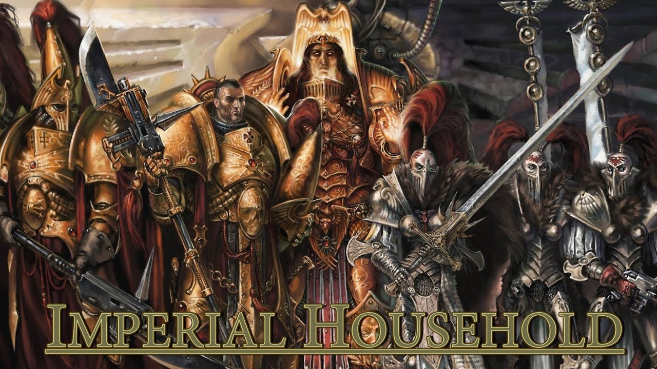 Warhammer 40k | Imperial Household