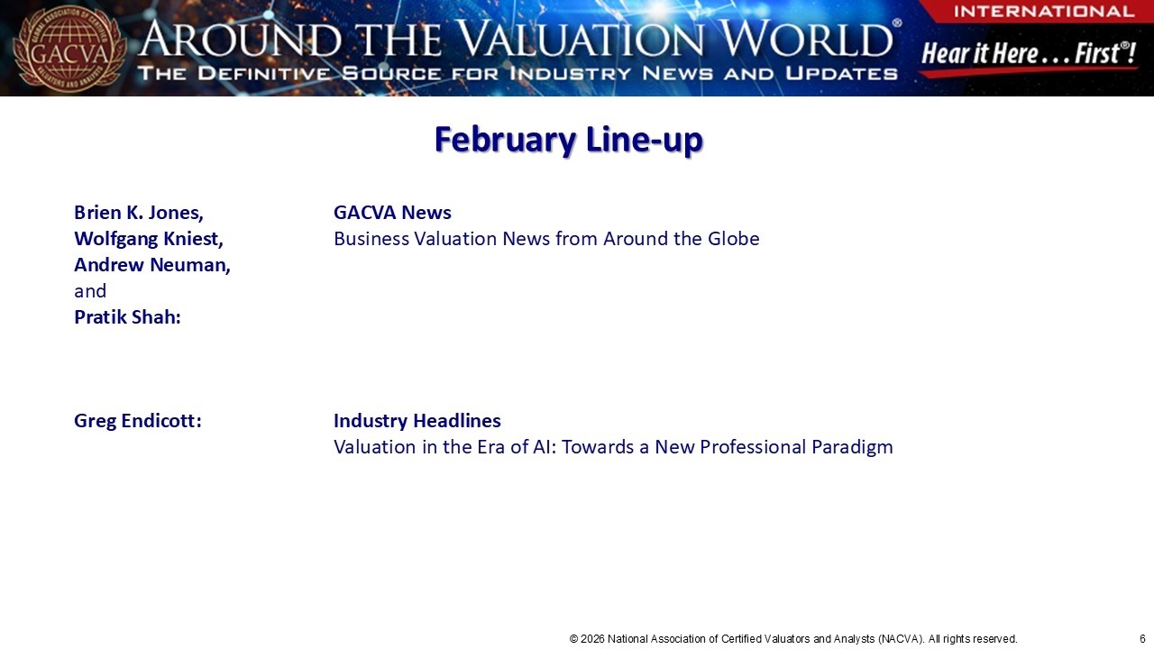 Around the Valuation World® International | February 23, 2026
