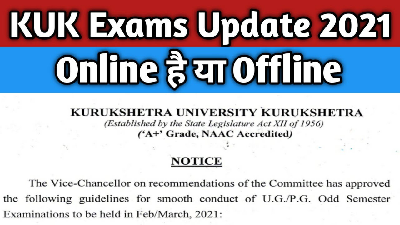 KUK Exam Update 2021 UG And PG Odd Semester examination to be held on February/March 2021
