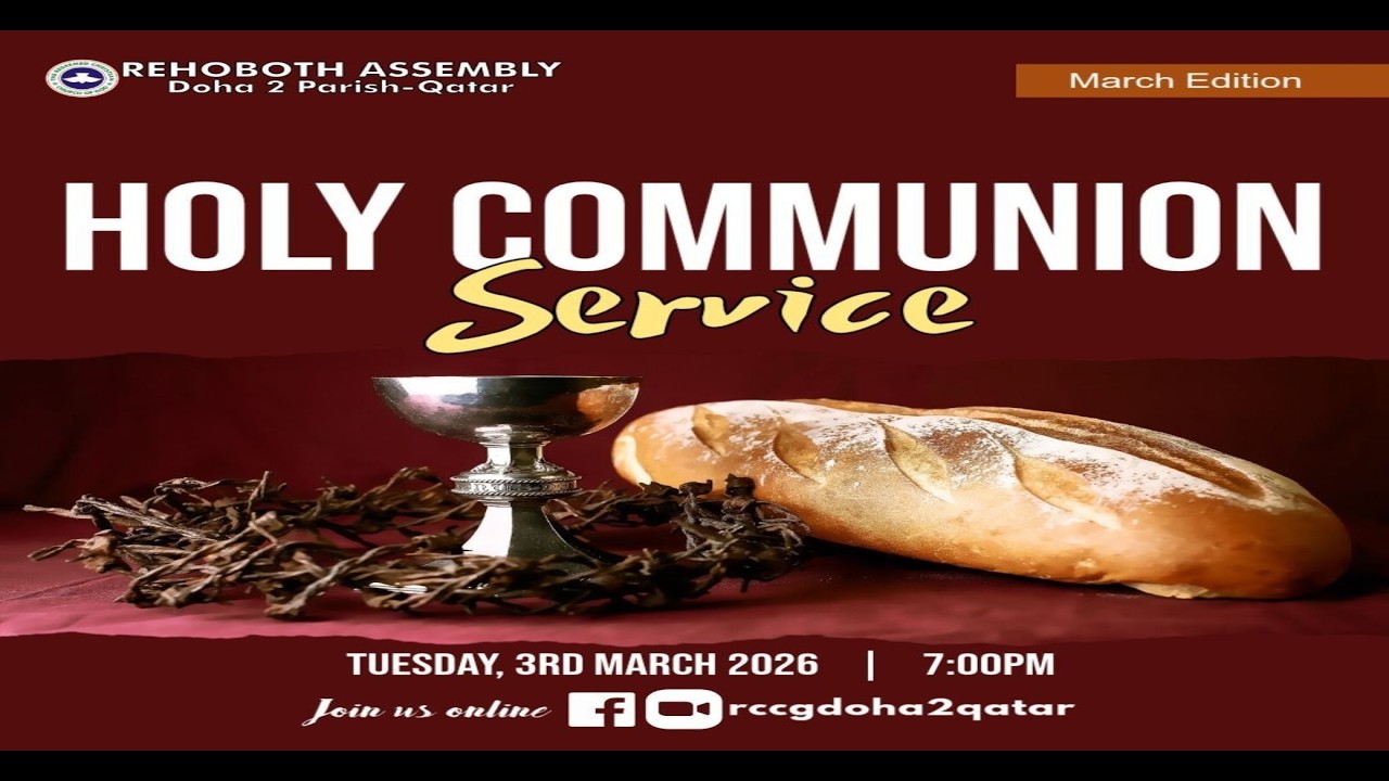 Online March Holy Communion Service  ||  Tuesday, 3rd March 2026  ||  Covenant Alignment
