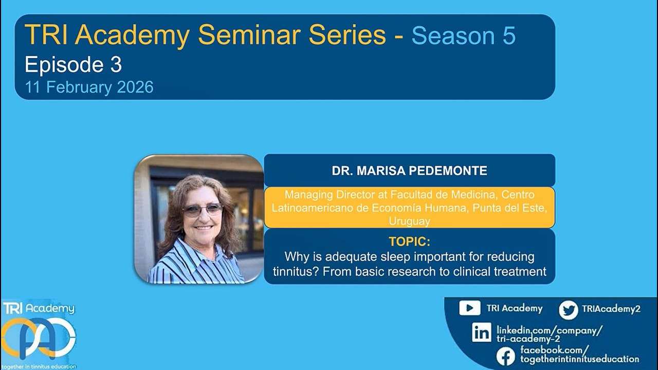 S5E3S2 2/2: Why is adequate sleep important for reducing tinnitus? by Dr Marisa Pedemonte