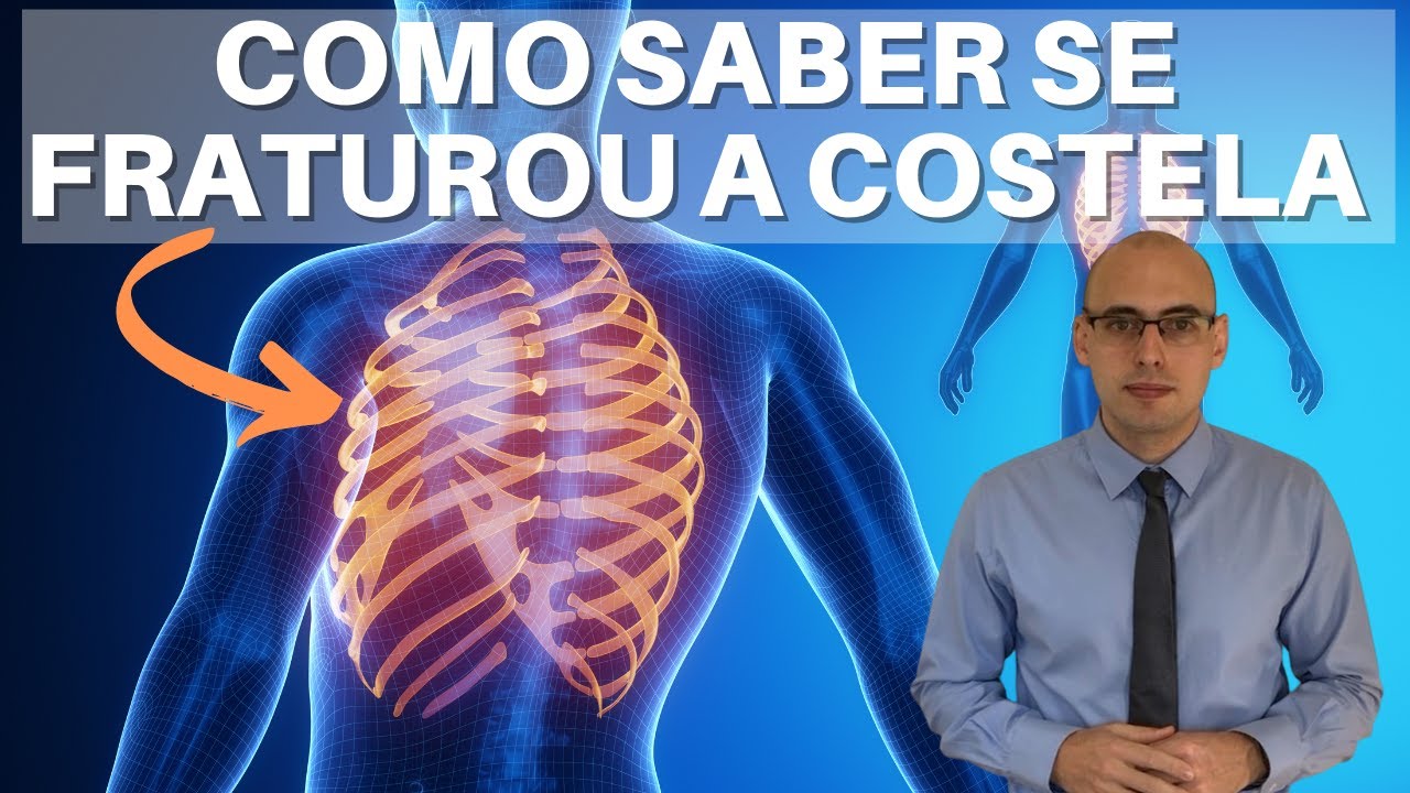 FRATURA DE COSTELA - OS RISCOS DE QUEBRAR ESSE OSSO + QUANDO PROCURAR UM MÉDICO IMEDIATAMENTE!