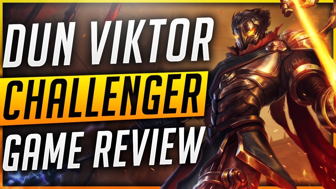 Challenger Viktor One Trick - DUN | Game review