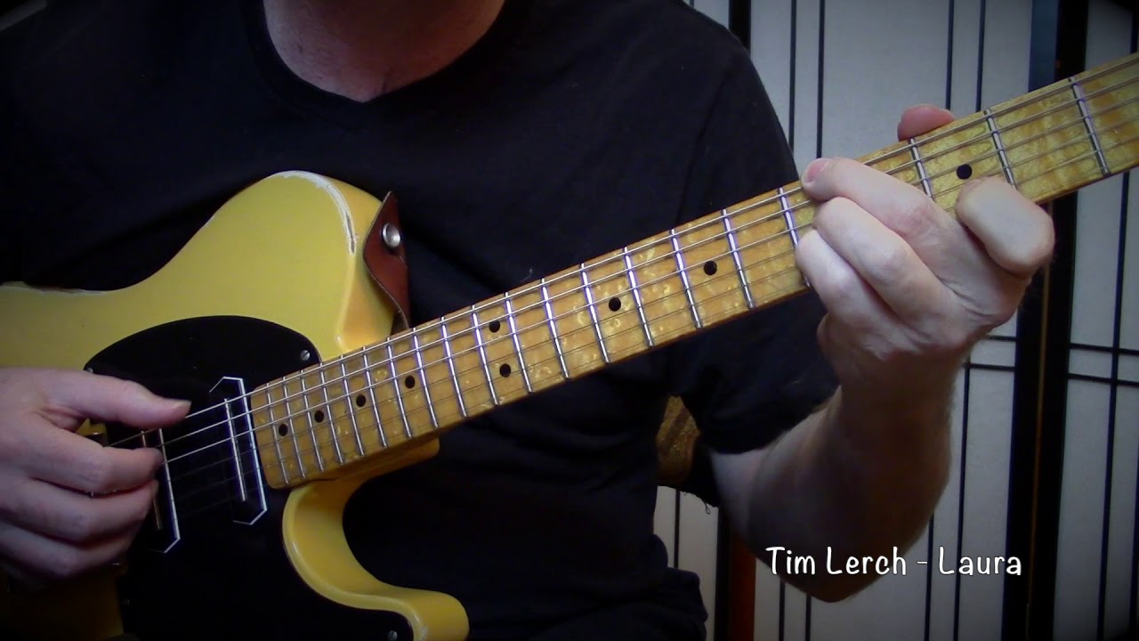 Tim Lerch  - Laura Solo Guitar (Transcription at www.timsguitarworkshop.com)