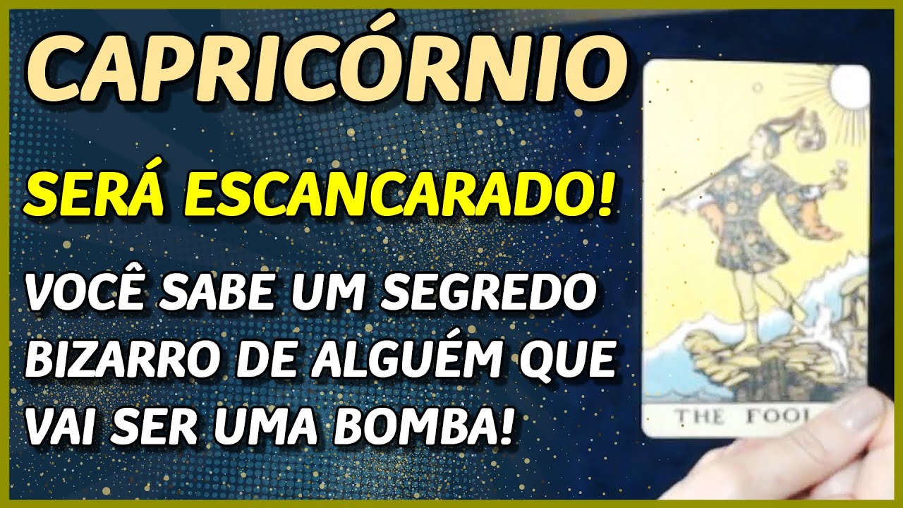CAPRICÓRNIO ♑️ // VAI SER UMA BOMBA! 💣⚡️💥- VOCÊ SABE UM SEGREDO BIZARRO DE ALGUÉM! 😏⚡️⚖️😈
