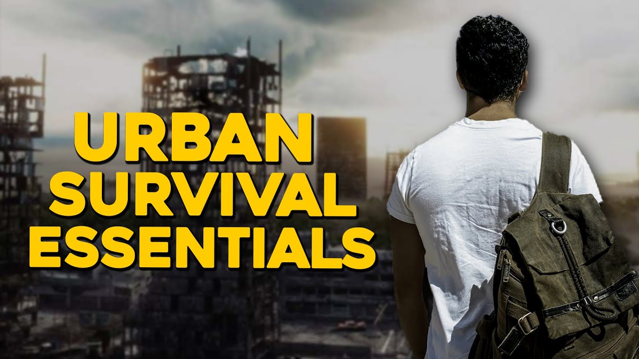 Urban Survival Essentials: Mastering the Concrete Jungle