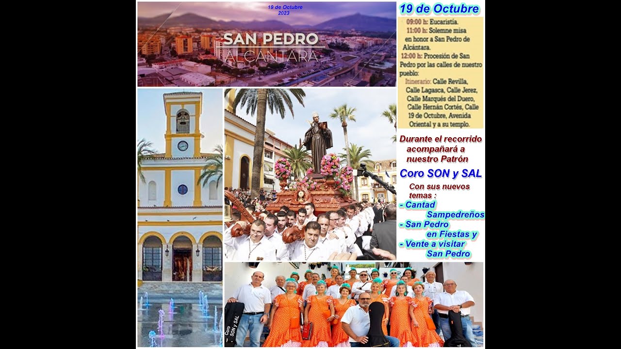 Coro SON y SAL estrena su rumba dedicada al Patrón de San Pedro Alcántara, San Pedro de Alcántara.