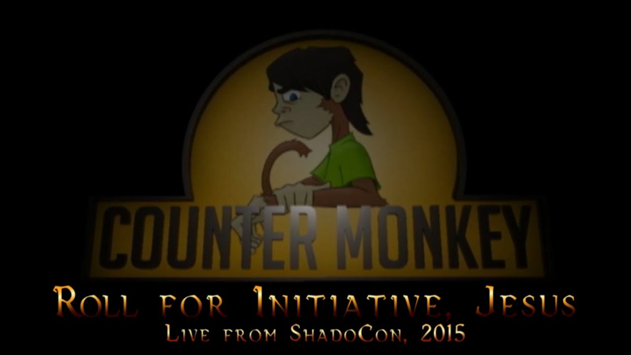 Counter Monkey  - Roll for initiative, Jesus!