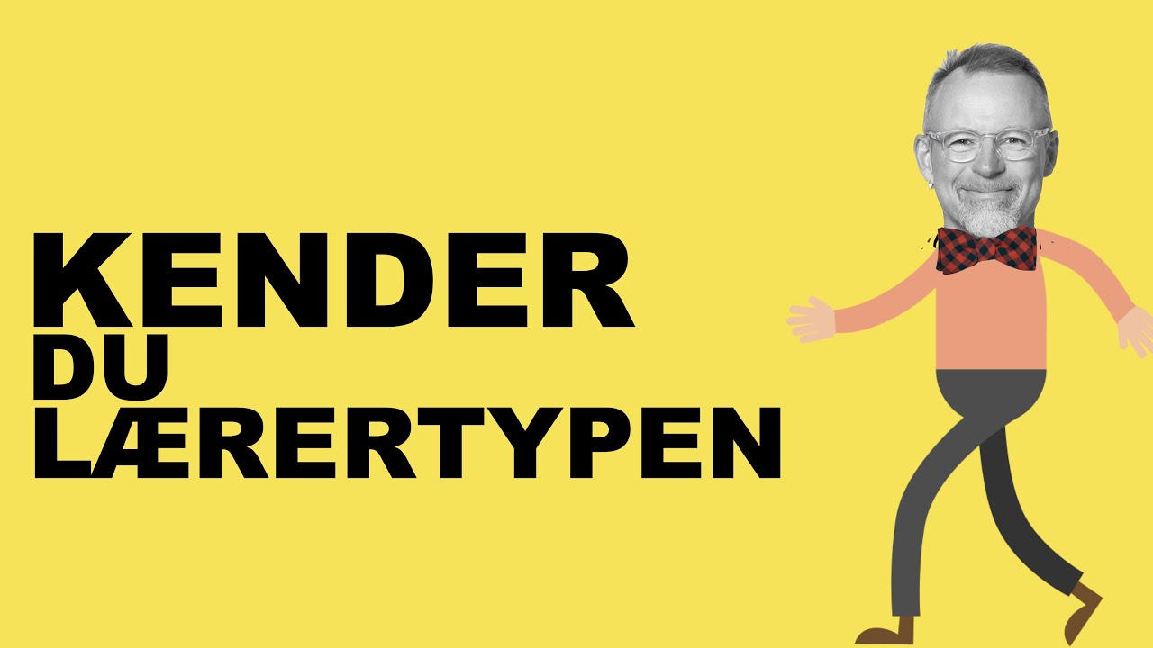 Kender du lærertypen   ep  4