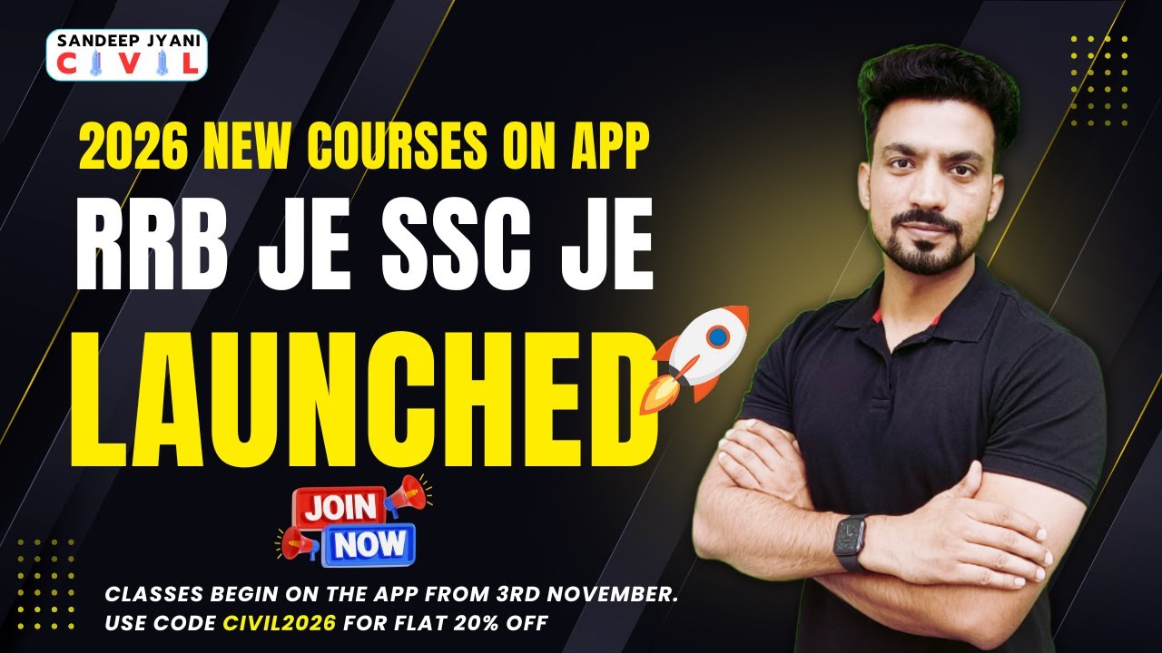 🔥 RRB JE 2026 & SSC JE 2026 FOUNDATION BATCH LAUNCH | Civil Engineering | Classes Start 3rd Nov | 🎯