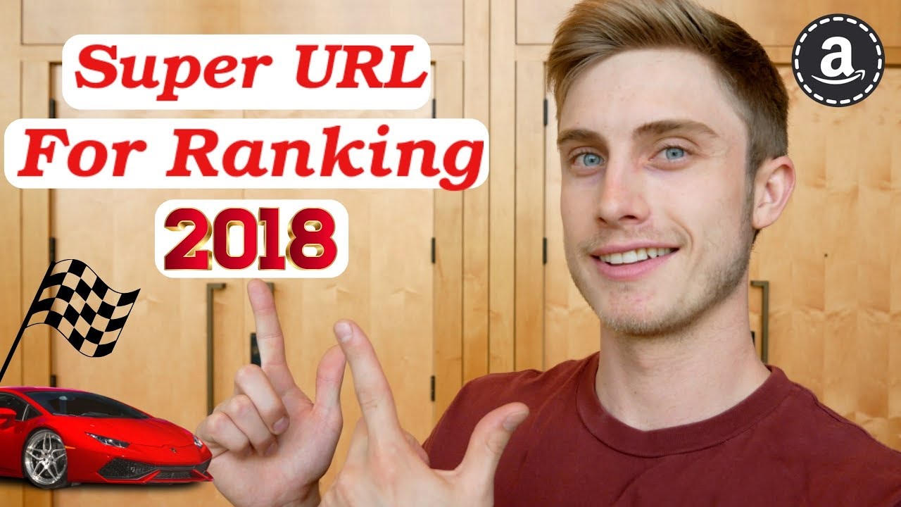 BEST AMAZON PRODUCT RANK METHOD 2018 | 2-STEP SUPER URL TUTORIAL