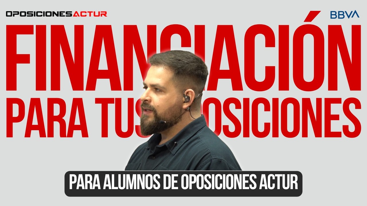 Nueva financiación para tus oposiciones a través de BBVA para alumnos de Oposiciones Actur