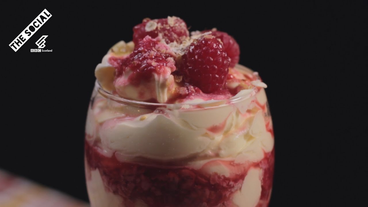 How To Make Cranachan | Munch
