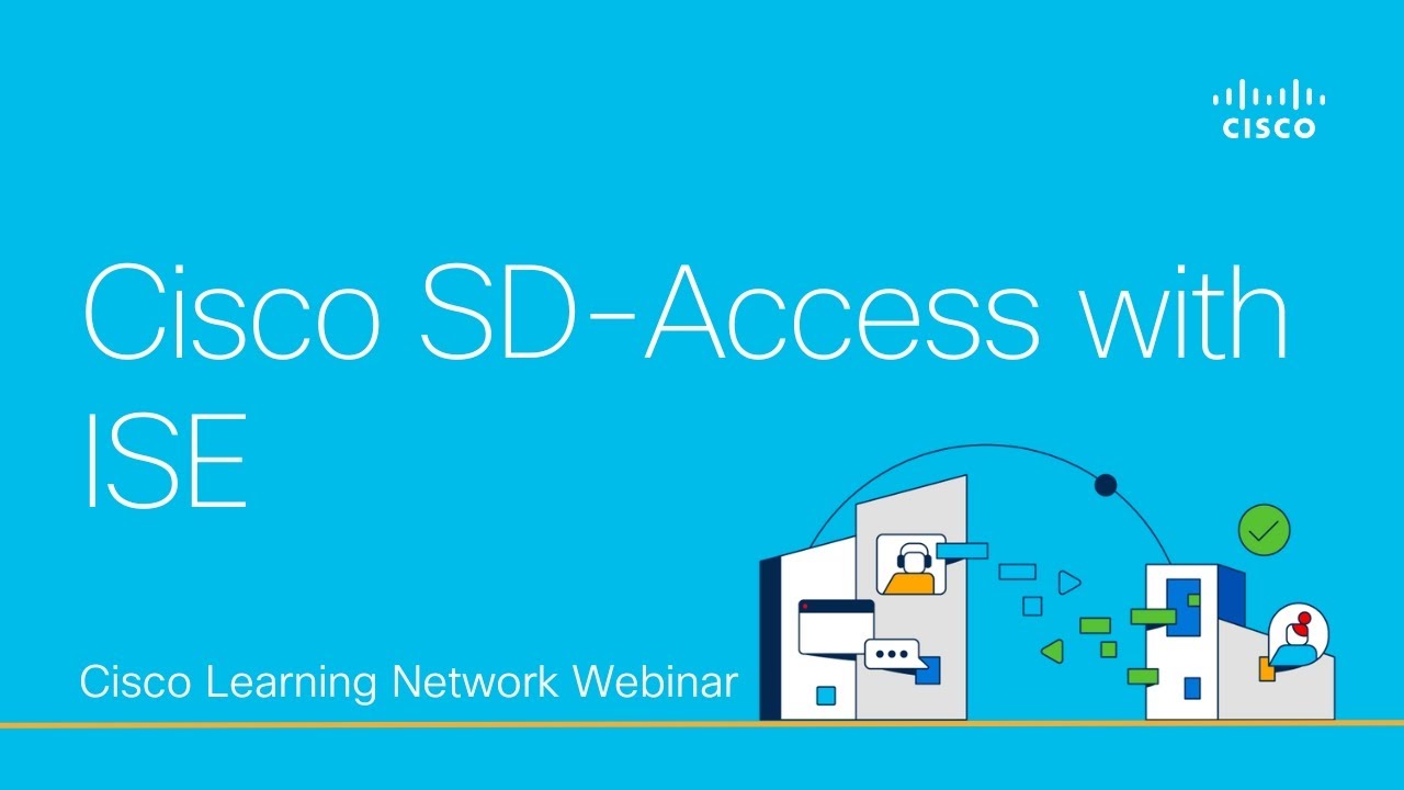 Cisco SD-Access with ISE