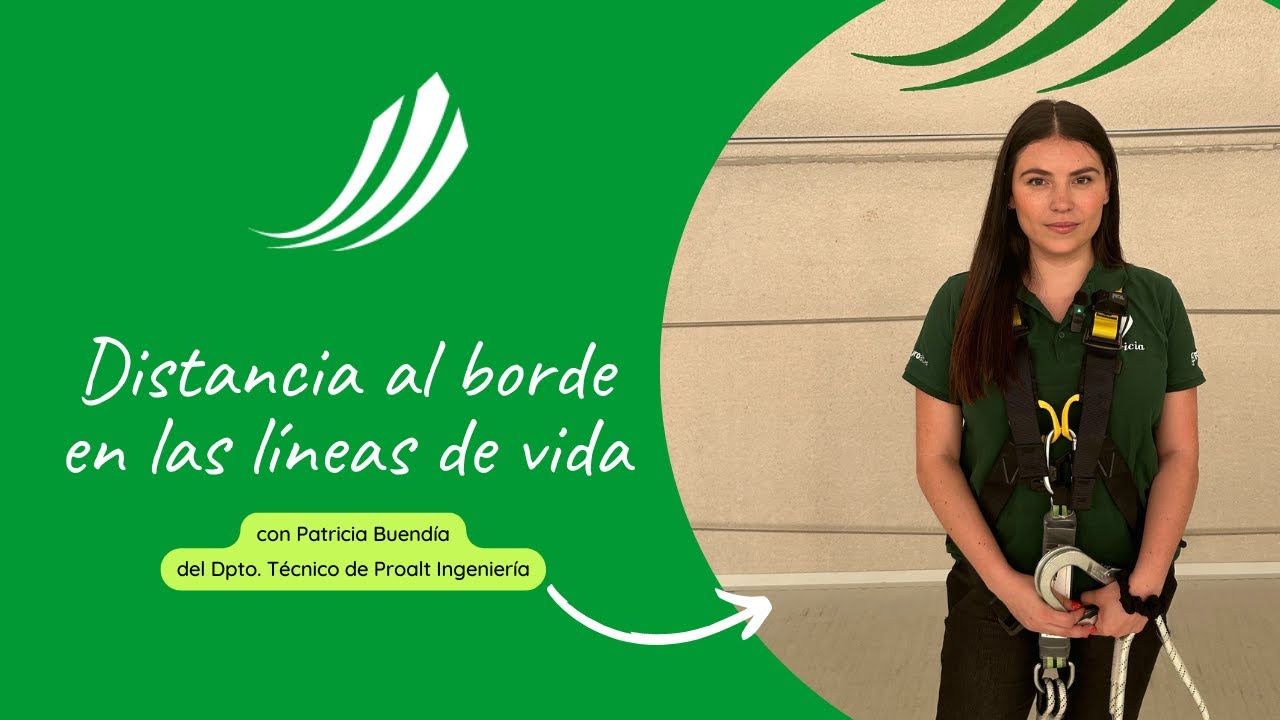 Distancia al borde en las líneas de vida - Proalt Ingeniería