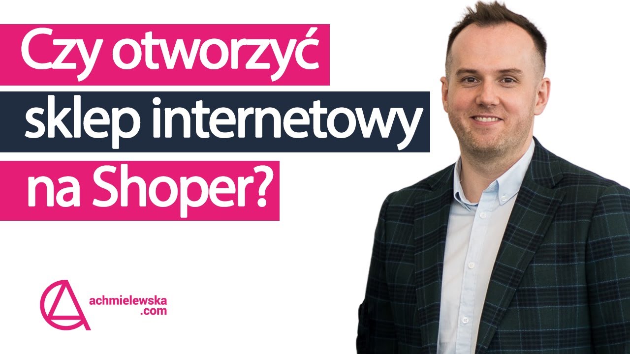 88 Dlaczego otworzyć sklep internetowy na Shoper - Artur Halik