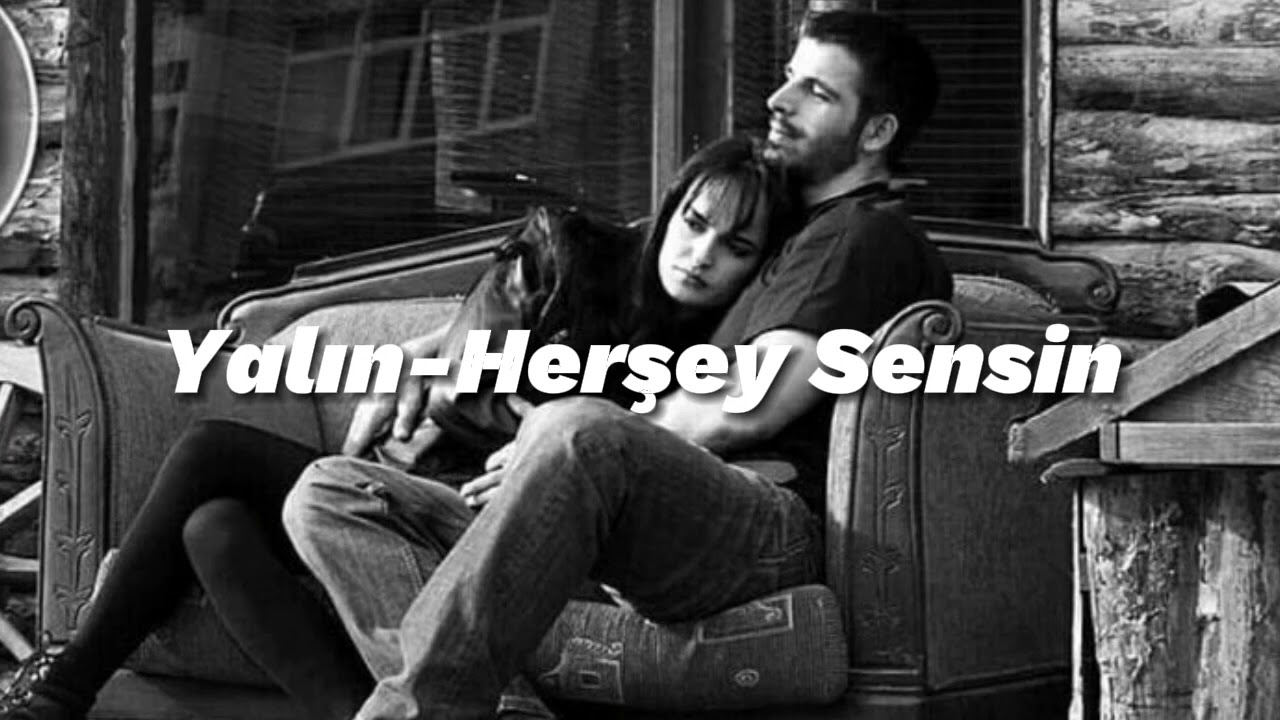 Yalın-Her şey Sensin/speed up