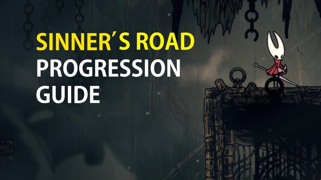 How to Reach to Sinner's Road - Full Progress Guide Hollow Knight Silksong
