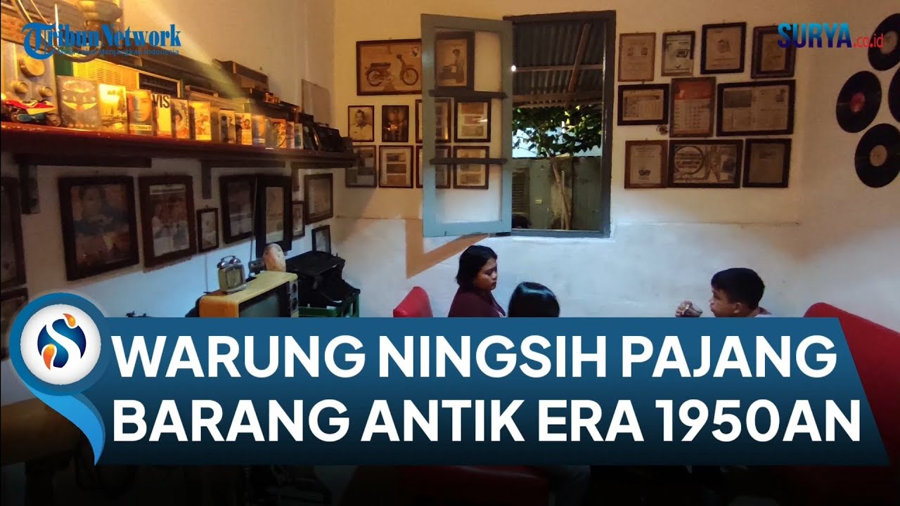 Jadi Edukasi Sejarah, Warung Ningsih di Kota Blitar Pajang Ratusan Barang Antik Era 1950-an