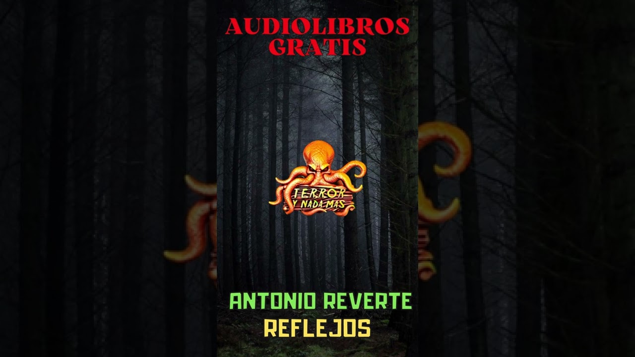 #Shorts REFLEJOS (ANTONIO REVERTE) NARRACIONES DE HORROR C&Oacute;SMICO