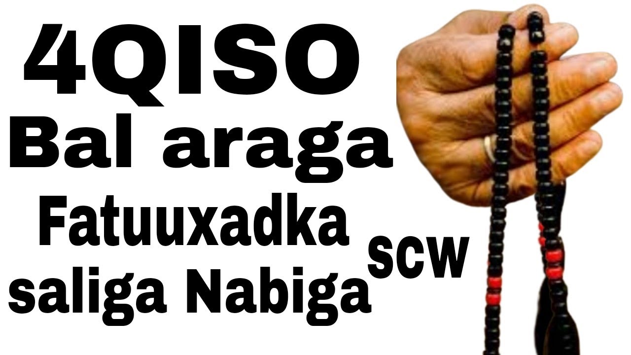 qisas fatukadka iyo cajaibta saliga nabiga scw laga arkay