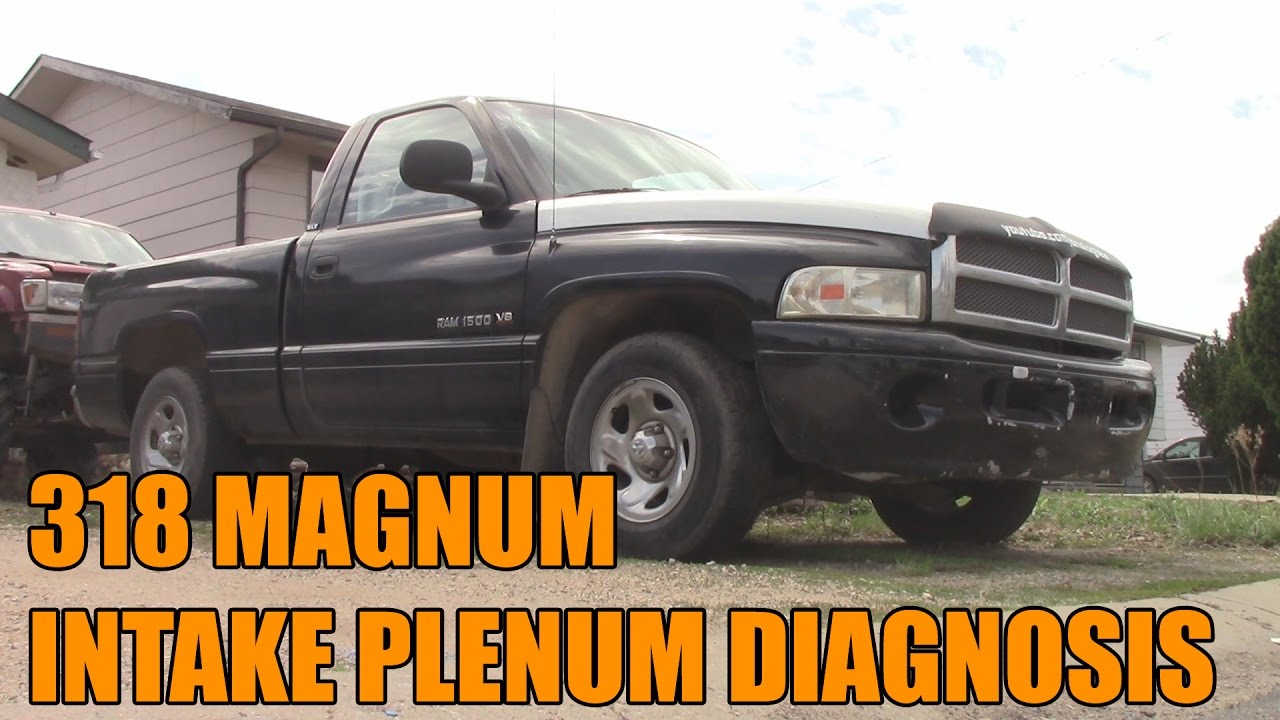 Dodge 318 Magnum Intake Plenum Leak Diagnosis