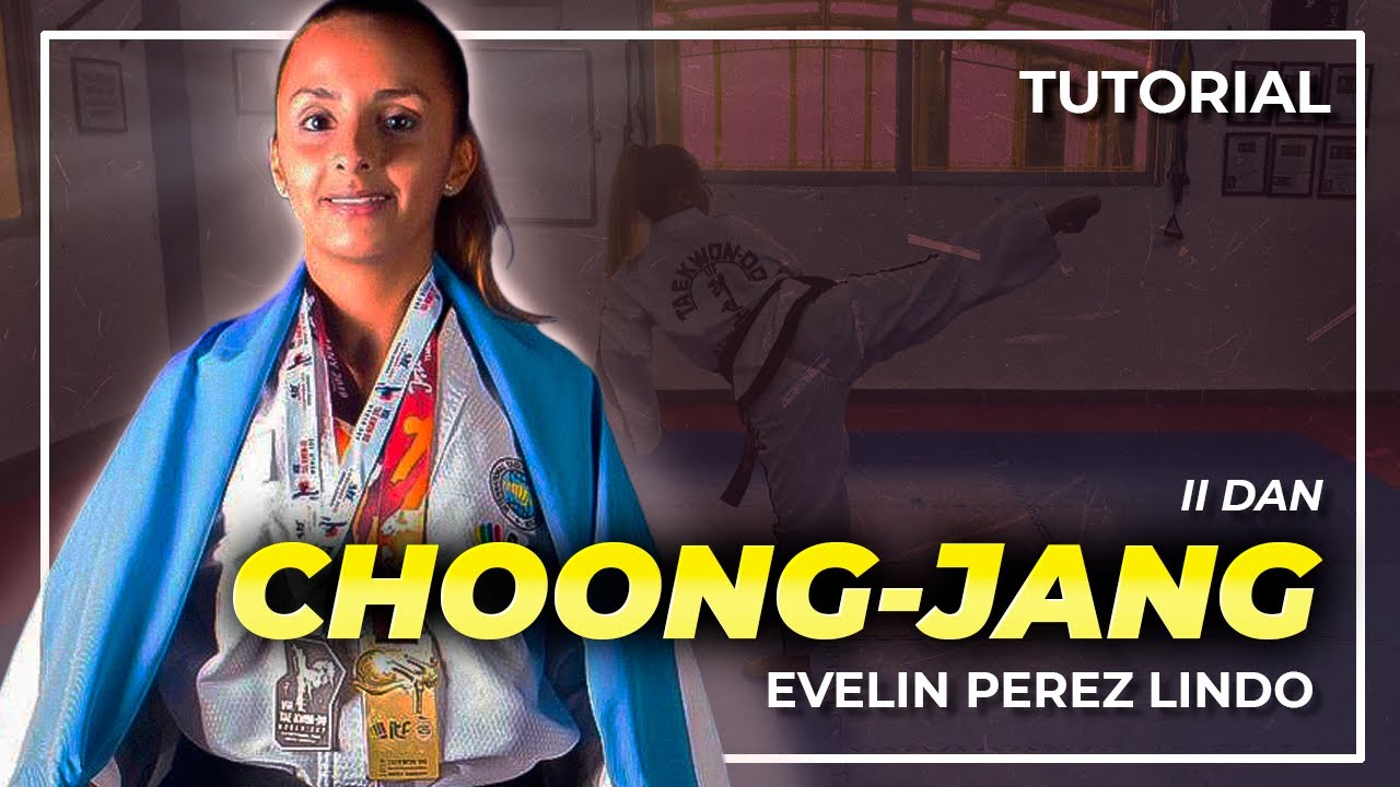 CHOONG-JANG | TUTORIAL PASO A PASO | Taekwon-do ITF 🥋