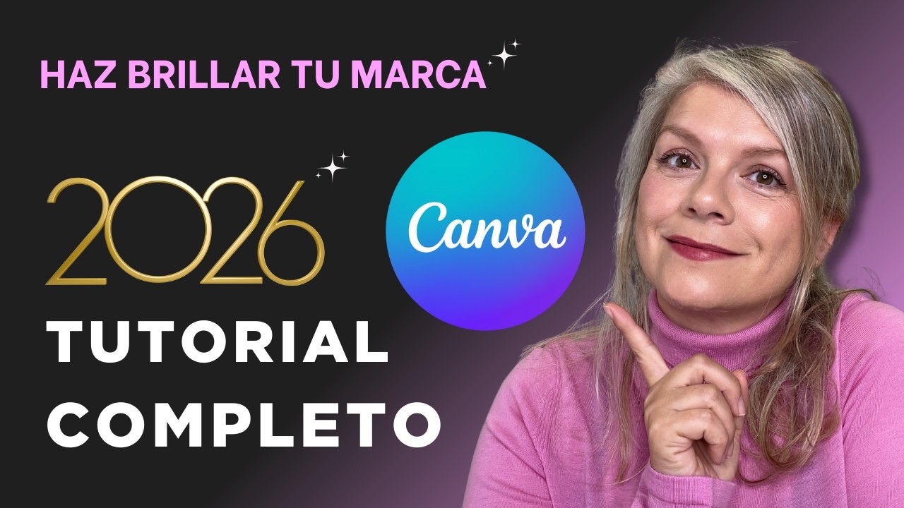 Canva Tutorial COMPLETO 2026 💖 Para Marcas y Emprendedores NOVATOS