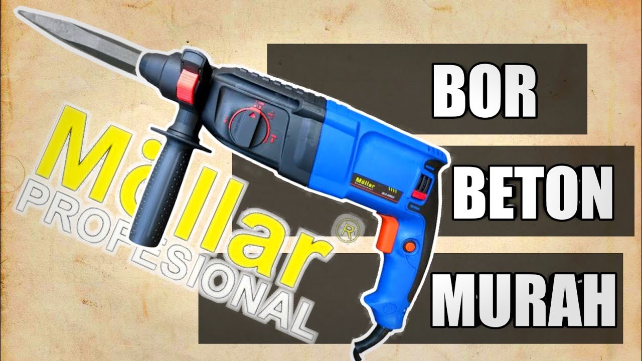 Review Bor Beton Murah Berkualitas - Hammer Drill Mollar HD826
