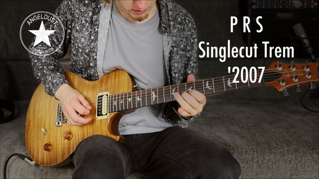 PRS SingleCut Tremolo '2007 | Guitar Review by AngelDust Guitars