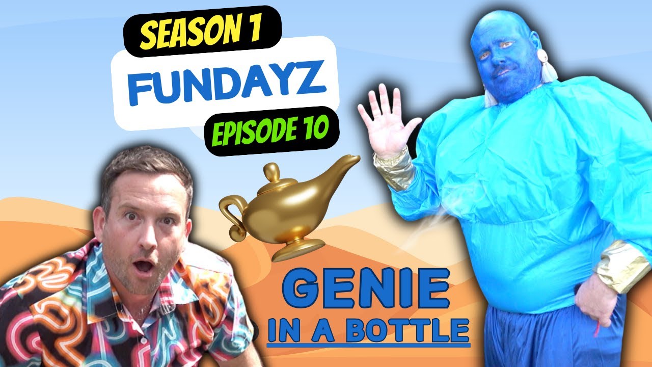 Episode 10 - Genie in a Bottle (a MAGICAL adventure!)